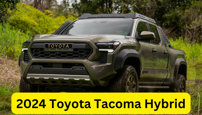 2024 Tacoma Hybrid